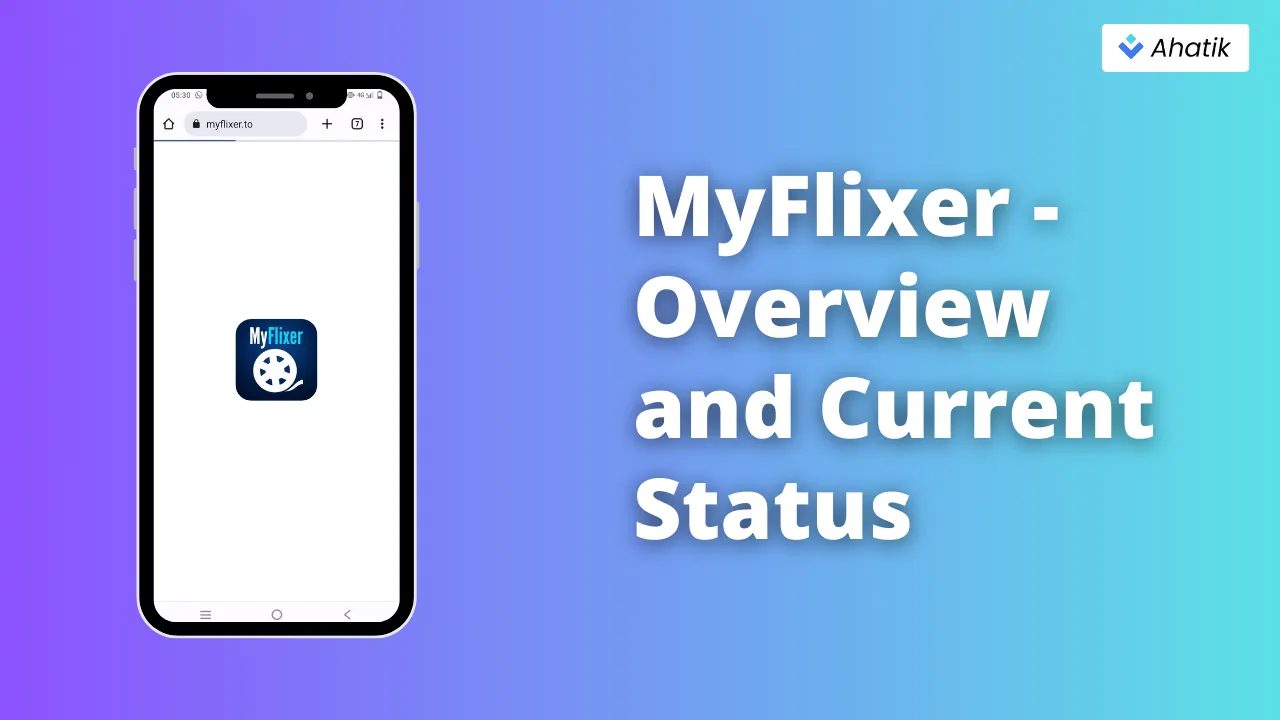 MyFlixer is Down - Ahatik